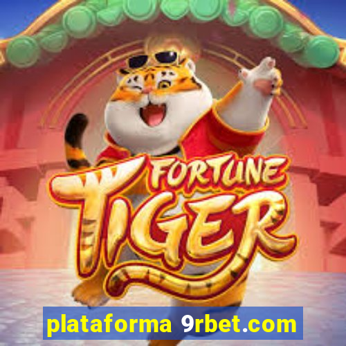 plataforma 9rbet.com